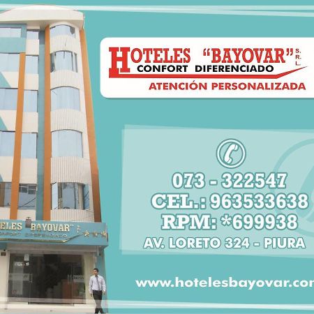 Hotel Bayovar Piura Exterior foto