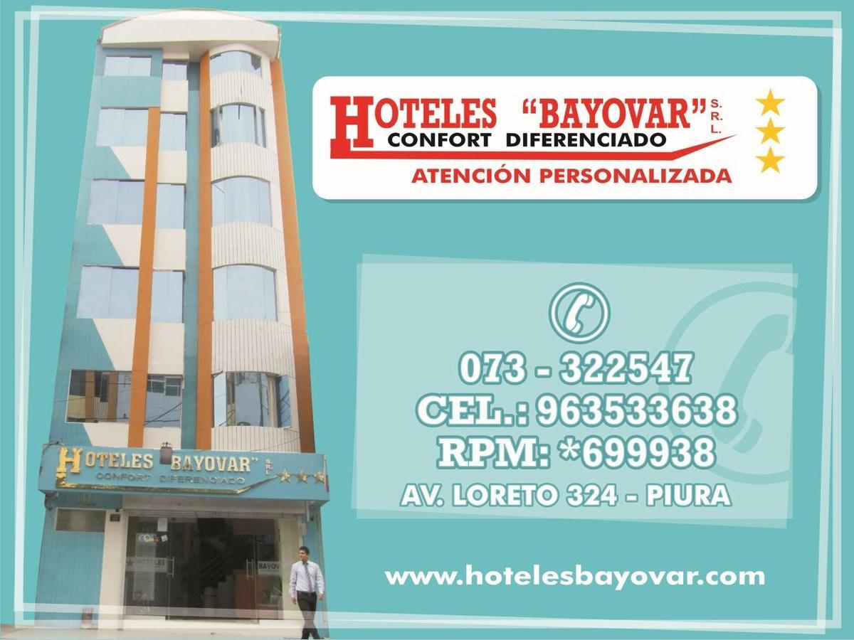 Hotel Bayovar Piura Exterior foto